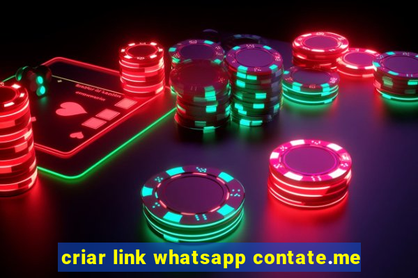 criar link whatsapp contate.me